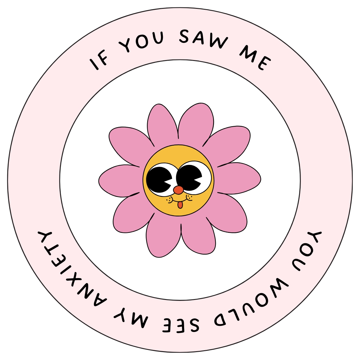 You&#39;d See My Anxiety - Sticker